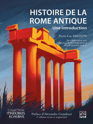 cover image of Histoire de la Rome antique. Une introduction. 2e édition revue et augmentée